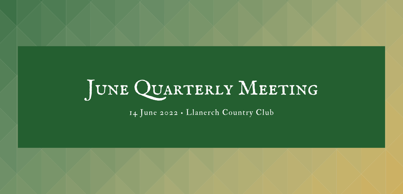 June 2022 – Quarterly Meeting